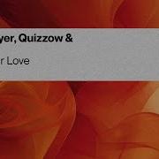 Loreno Mayer Quizzow And Alessa