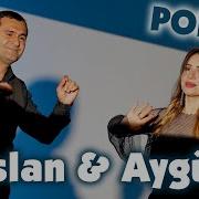 Ruslan Zahidov Aygun Dadasqizi Popuri 2025