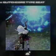 Glitchcore Type Beat X Hyperpop Type Beat 2022 Ciao Free Type Beat