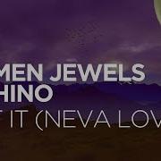 Romen Jewels Get It Neva Love