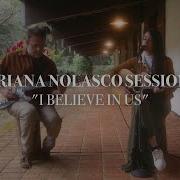 Mariana Nolasco I Believe In Us