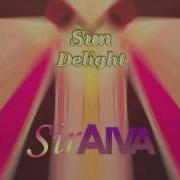 Siraiva Sun Delight Club Mix