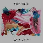 Rhys Lewis Good People Audio Rhys Lewis