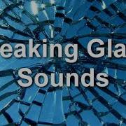 Breaking Glass Sound Effect