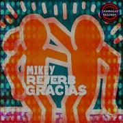 Gracias Mikey S Stitch Mix Mikey Reverb