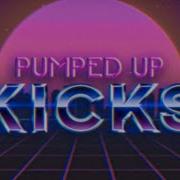 Pumped Up Kicks 80S Song