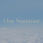 Txt 투모로우바이투게더 Our Summer Piano Cover