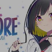 Nightcore Kda More