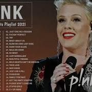 Pink 2021 Pink Greatest Hits Full Album 2021 Best Songs Of Pink Hq Music Hit