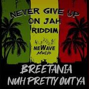 Newave Music Breetania Sticky Out Yah