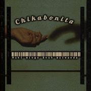 Chikabonita