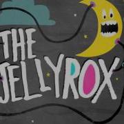 The Jellyrox Rainy Day