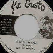 Willie Royal General Alarm