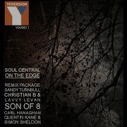 On The Edge Son Of 8 Remix Soul Central