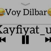 Дубайдан Келди Дилбар