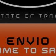 Envio Time To Say Goodbye Original Mix Edit