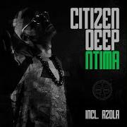 Citizen Deep Zwakala