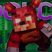 The Foxy Song Minecraft Fnaf Animation Music Video На Русском