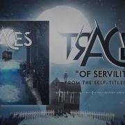 Traces Of Servility Official Stream