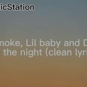 For The Night Pop Smoke Lil Baby And Dababy Clean Lyrics Tsmusicstation