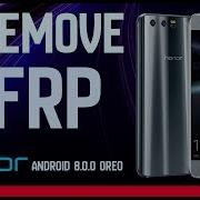 How To Bypass Google Account Frp Honor 9 Honor 8 Without Pc Android 8