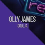 Olly James Soulja