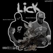 Lick Feat Maxo Kream South Park Trap