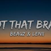 Beauz Lenii Not That Brave