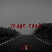 Rough Road Gökay Ekin