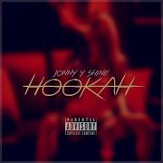 Hookah Jonny Shine