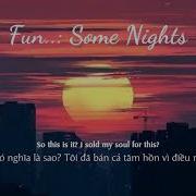 Vietsub Some Nights Fun Lyrics Video Vietsub Mỗi Ngày