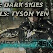 Dark Skies Metal Gear Rising Revengeance Vocal Cover Tyson Yen