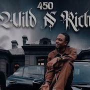 450 Weekday Wild N Rich Official Audio Weekdayvevo