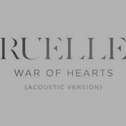 War Of Hearts Acoustic Version