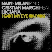 I Got My Eye On You Feat Luciana Cristian Marchi Paolo Sandrini Perfect Mix