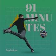 91 Minutes Dan Zeitune