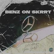 Jkaintplayin Benz On Skrrt