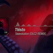 Dj Tiësto Seavolution Remix