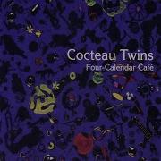Cocteau Twins Know Who You Are At Every Age