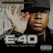 I 039 M Da Man Featuring Mike Jones E 40