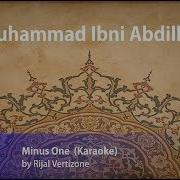 Muhammad Ibni Abdillah Minus One Karaoke By Rijal Vertizone