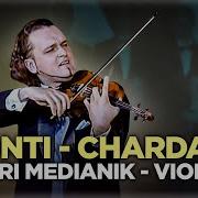 Чардаш Монти Chardash Monti Юрий Медяник Yuri Medianik