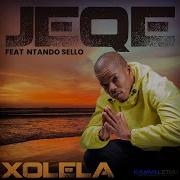 Xolela Feat Ntando Sello Release Topic