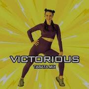 Victorious Tabata Mix Tabata Music