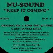Keep It Coming Xen Mantra Remix Nusound