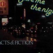 Facts And Fiction Give Me The Night Extended