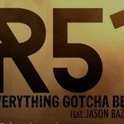 Everything Gotcha Beat Feat Jason Bazinet Resident51