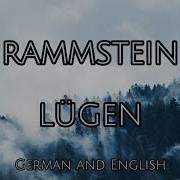 Lügen Rammstein Lyrics Translation English German