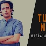 Tumi Nei Bappa Mazumder