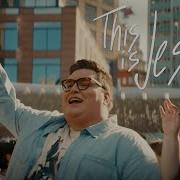 This Is Jesus Feat Jordan Smith Official Music Video Jordan Smith